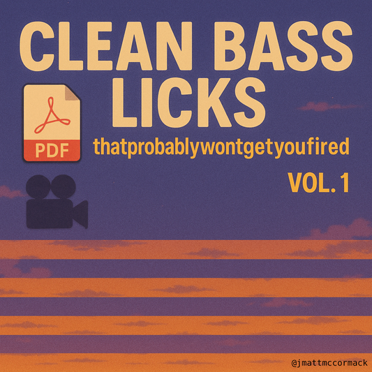 Clean Bass Licks (thatprobablywontgetyoufired) Vol. 1